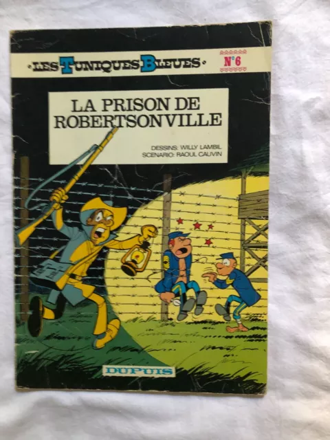 Les tuniques bleues : La prison de Robertsonville EO 1975