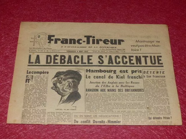 [Prensa WW2 39-45 ] "franc Tireur" #262 4 Mayo 1945 OEM Desde Hamburgo Laval