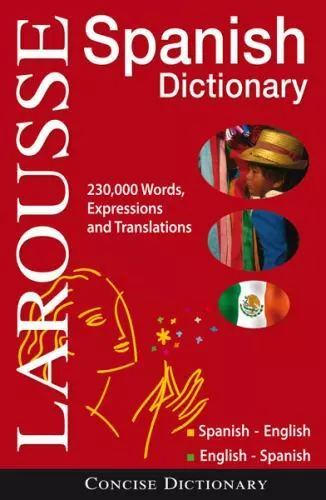 Larousse Concise Dictionary: Spanish-English / English-Spanish Español/inglés