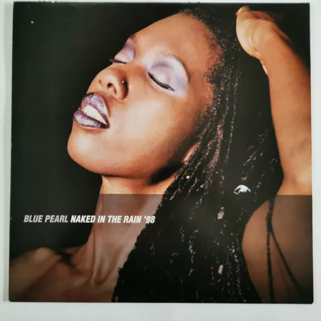 Blue Pearl – Naked In The Rain '98 - Vinyl, 12", 33 ⅓ RPM - UK - 1998