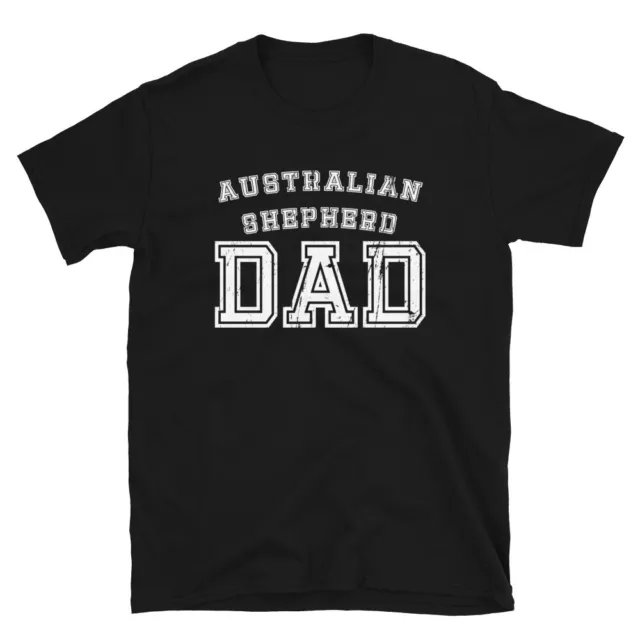 Australian Shepherd Dad Dog Father Pet Cute T-Shirt Distressed