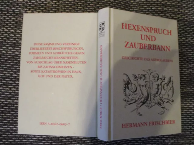 Hermann Frischbier Hexenspruch und Zauberbann