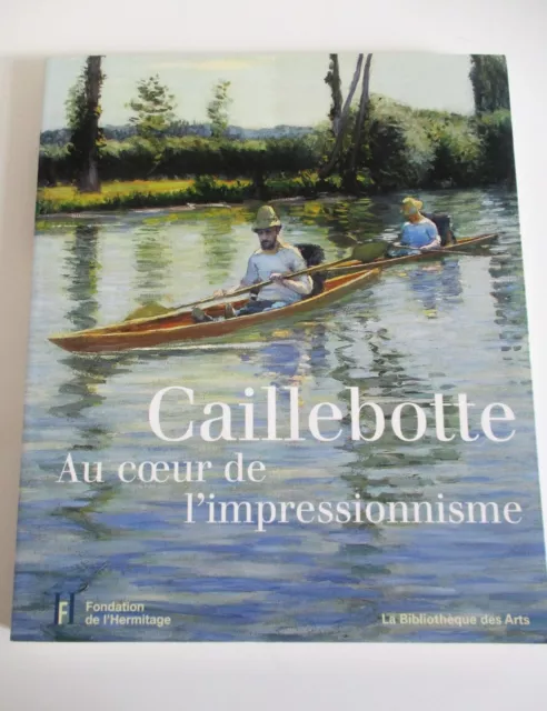 CAILLEBOTTE au coeur de l'impressionnisme - Fondation de l'Hermitage Lausanne