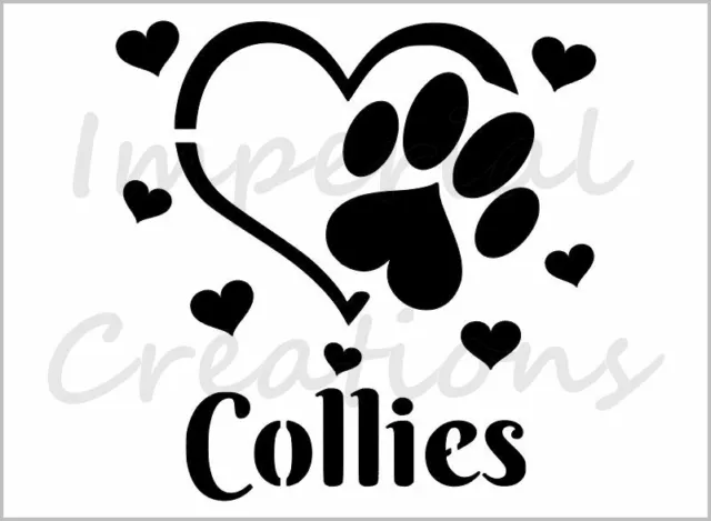 I Love Collies Stencil Paw Print Dog Heart 8.5" x 11" Reusable Sheet S1017