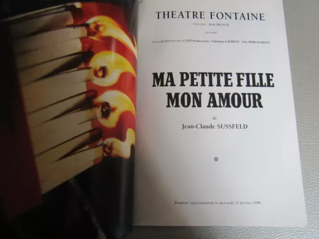 Programme de Ma petite fille d'amour / THEATRE FONTAINE 1998 / Ref E11 3