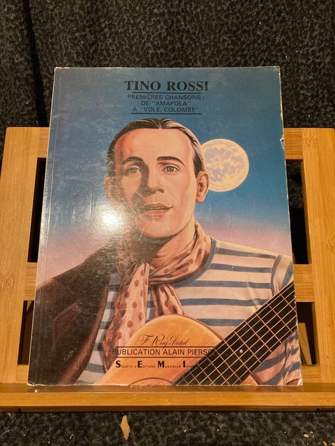 Tino Rossi premières chansons partition chant piano accords editions SEMI