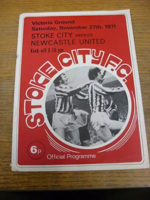 27/11/1971 Stoke City v Newcastle United  (slight worn corner, rusty staples)