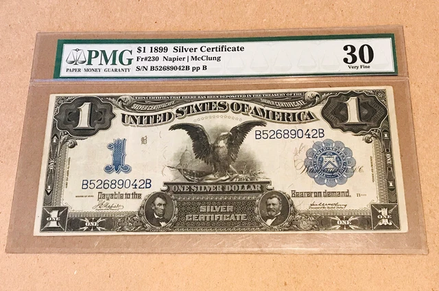 Antique 1899 $1 Silver Certificate PMG 30 Very Fine Fr#230 Napier/McClung Bill