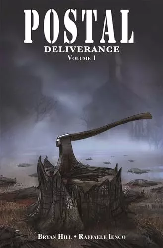 Postal: Deliverance Volume 1, Hill, Bryan