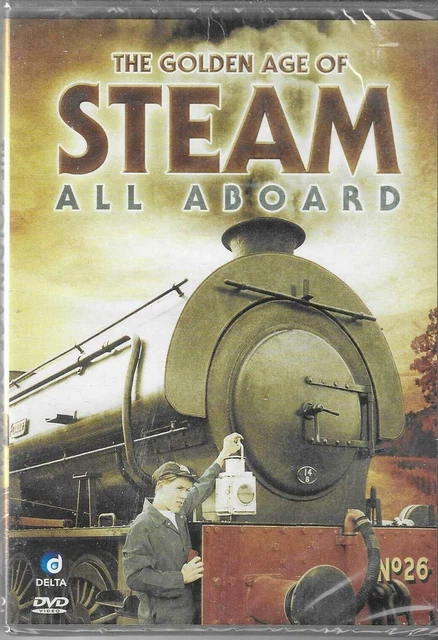 The Golden Age of Steam All Aboard DVD NEW and SEALED