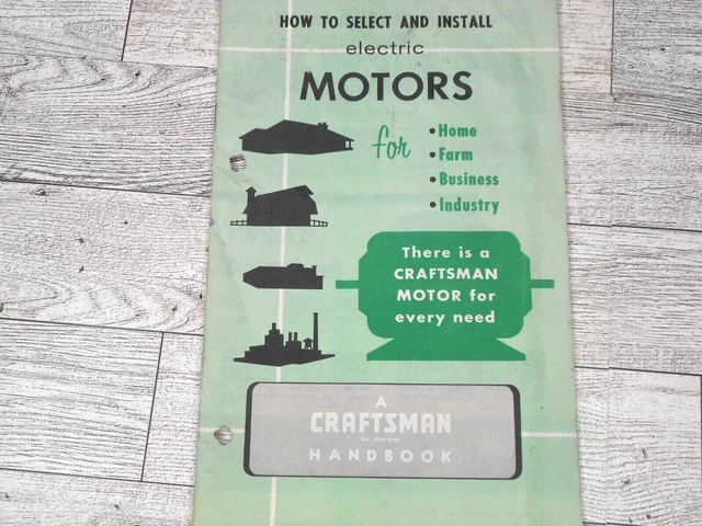 Sears Craftsman 1965 vintage cómo seleccionar e instalar motores eléctricos