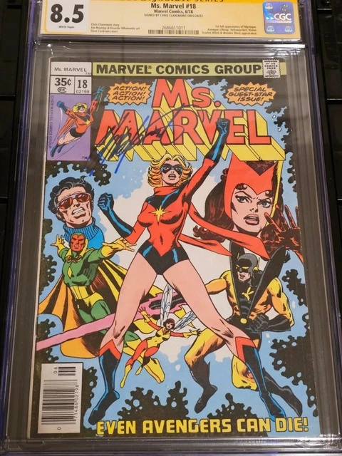 Ms. Marvel #18 CGC 8.5 / SIGNED / 1st Full Appearance of MYSTIQUE