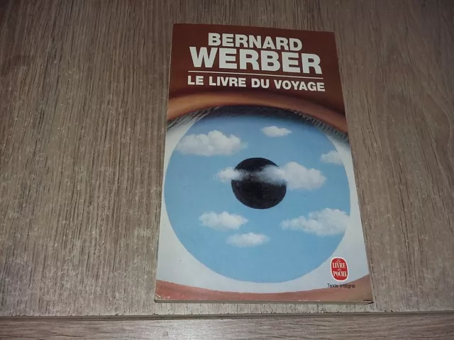 Le Livre Du Voyage / Bernard Werber