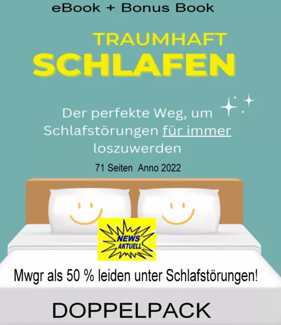 Profi eBook " Traumhaft Schlafen" Schlafstörungen bekämpfen#plus Bonus eBook 