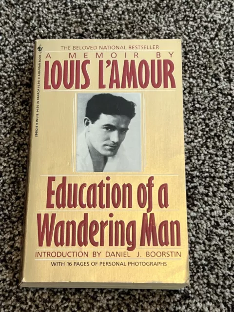 Education of a Wandering Man Louis L’Amour Memoir 1990 Paperback