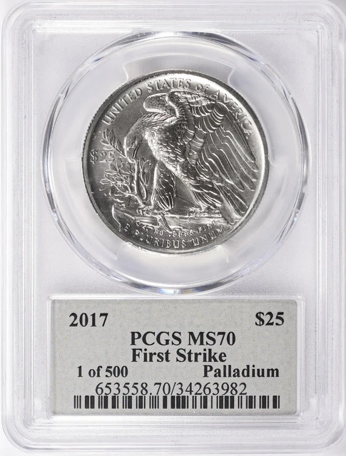 2017 First Strike $25 Palladium Eagle PCGS MS70