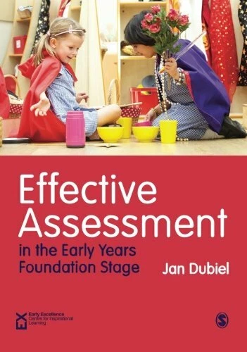 EFFECTIVE ASSESSMENT IN The Early Years Foundation Stage Very Good 