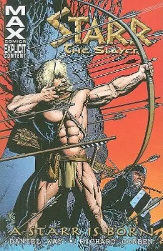 Starr the Slayer: A Starr is Born (Graphic Novel Pb) - Paperback - VERY GOOD