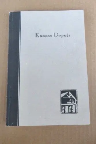 Kansas Depots history architecture photos railroads 1990