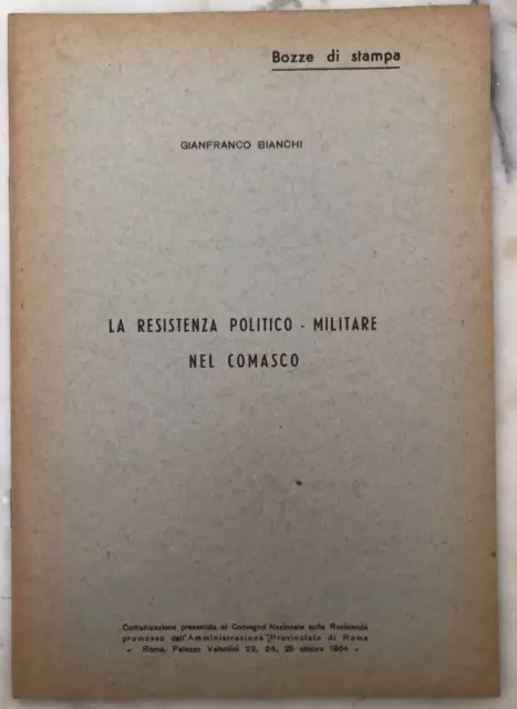 Opuscolo Bozze di stampa WWII La resistenza politico - militare nel comasco