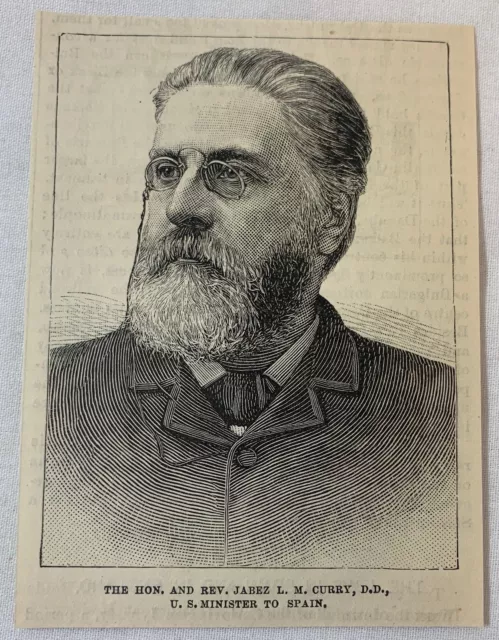 1886 Rivista Incisione ~ Reverendo Jabez L M Curry ~ US Ministro A Spagna