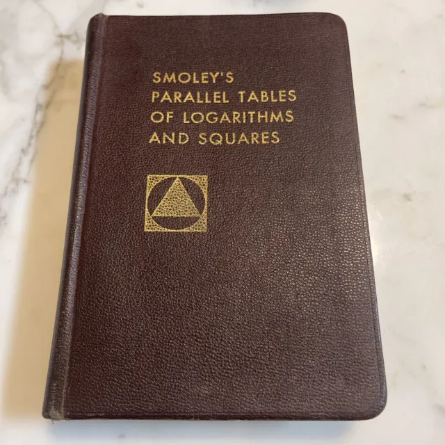 smoleys parrallel tables of logarithms and squares Softcover book 1968 Vintage