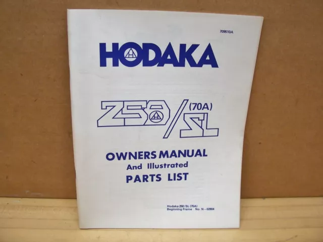 Vintage Original Hodaka Owners Manual Parts List 250 SL 70A