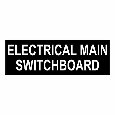 Electrical Main Switchboard Sign Plaque Switch Board Cupboard Electricity Room