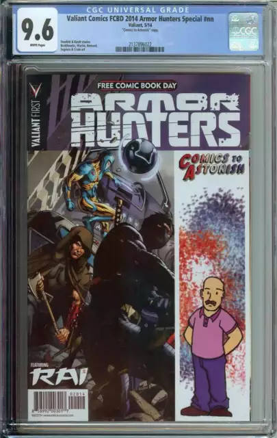 Valiant Comics FCBD 2014 Armor Hunters Special #nn CGC 9.6 Comics to Astonish Va
