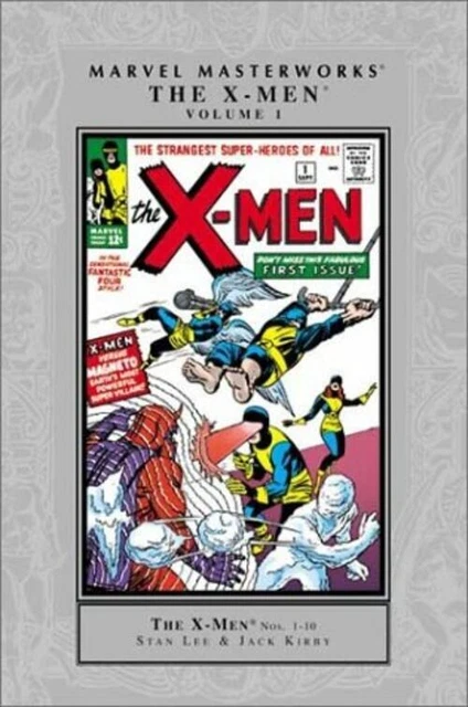 Marvel Masterworks: The X-Men Vol. 1 Stan Lee and Jack Kirby