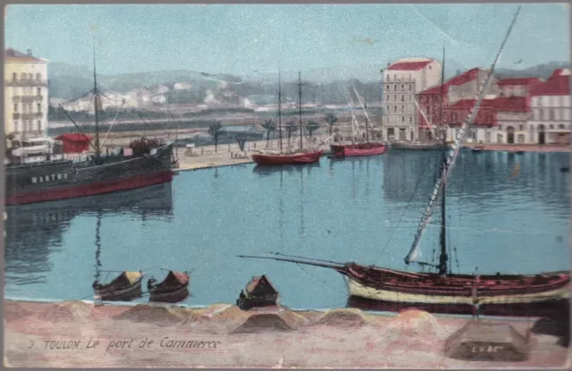 TOULON 83 Port de Commerce CPA écrite par Fernand à sa chère petite 3 mai 1915