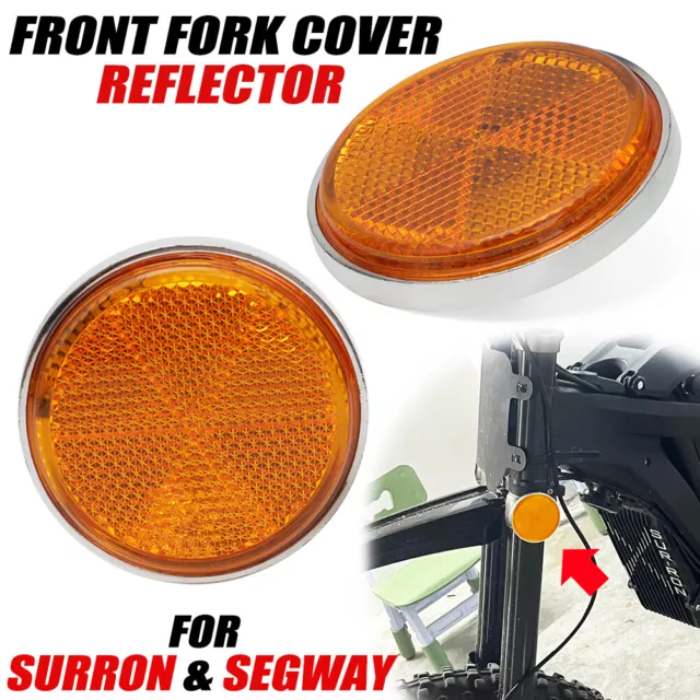 2x Front Fork Cover Reflector Amber For Sur Ron & Segway X260 Electric Dirt Bike