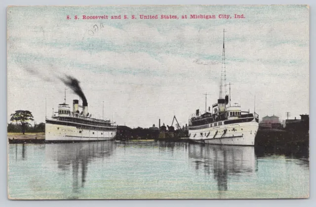 1910 Michigan City, Indiana Steamers Roosevelt & United States Vtg Postcard