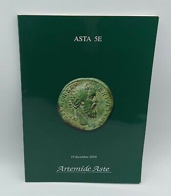CATALOGO VENDITA MONETE ARTEMIDE ASTE 2010  ASTA 5 E 