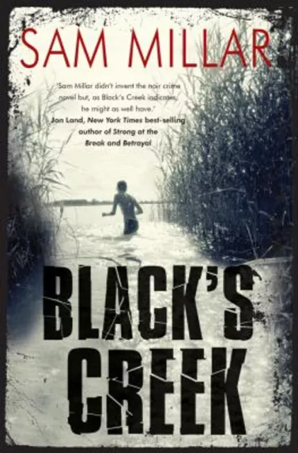 Black's Creek Paperback Sam Millar