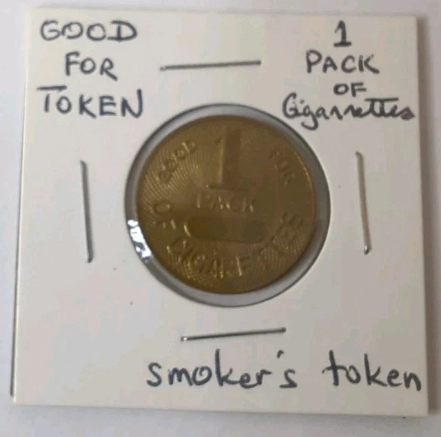 good for 1 pack of cigarettes token Brass Trade 1950s Good for 1 pack