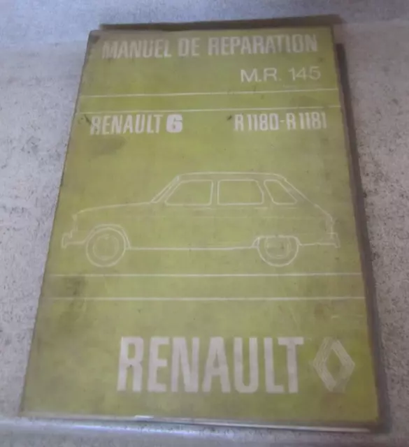 Manuel de réparation Renault 6  M.R.145. R1180-R1181 (1973) seconde édition