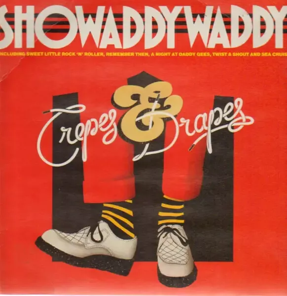 Showaddywaddy Crepes & Drapes London Vinyl LP