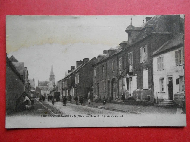 CREVECOEUR-LE-GRAND  :  La Rue du Général-Moret..........VO.1912.