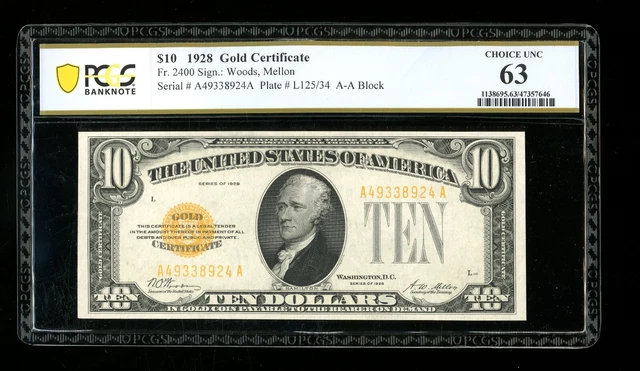 DBR 1928 $10 Gold Certificate Fr. 2400 PCGS-B 63 Serial A49338924A