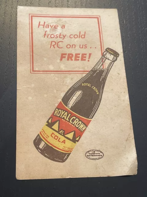 Royal Crown RC Cola Old Vintage Early Soda Bottle Free Drink Coupon Card Nehi