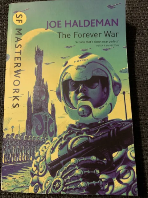 Forever War (S.F. Masterworks) - Joe Haldeman