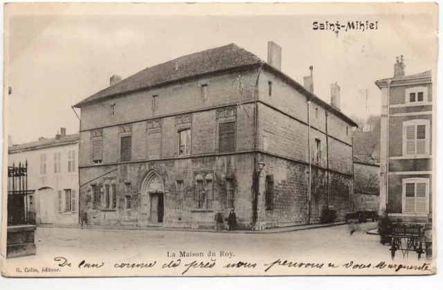 SAINT MIHIEL - Meuse - CPA 55 - la maison du Roy