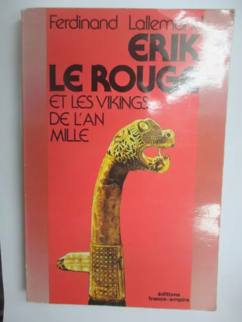 Ferdinand Lallemand "Erik Le Rouge et les Vikings de l'An Mille" / France Empire