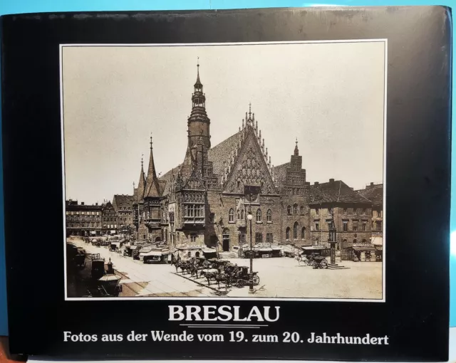 Binkowska, Iwona - Breslau - Fotos aus der Wende vom 19. zum 20. Jahrhundert