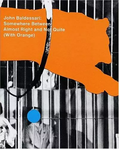 John Baldessari: Somewhere Between- John Hanhardt, 9780892073177, hardcover, new