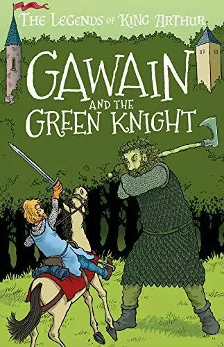 Gawain Et The Vert Knight (Livre 5) - The Legends Of King Arthur: Merlin, Magic