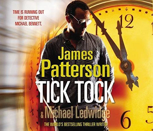 Tick Tock: (Michael Bennett 4)