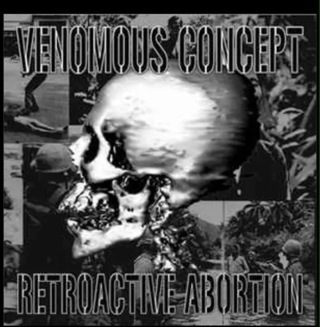 New Venomous Concept Retroactive Abortion CD Napalm death brutal truth Melvins