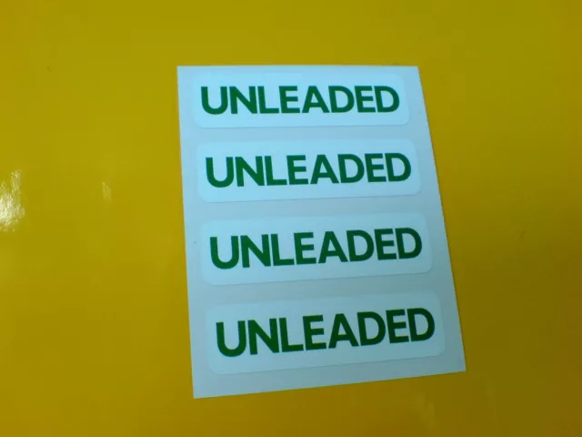 UNLEADED Petrol Fuel Stickers - Cars Vans Motorbikes  4 x 50mm